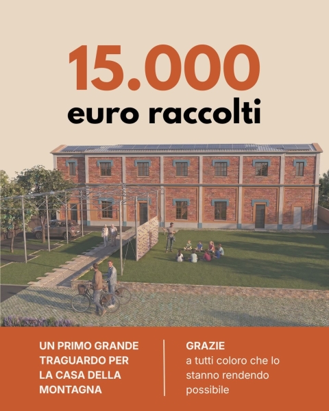 Un primo Grande Traguardo per la Casa della Montagna!