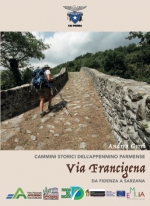 Il volume sulla Via Francigena disponibile presso la sede